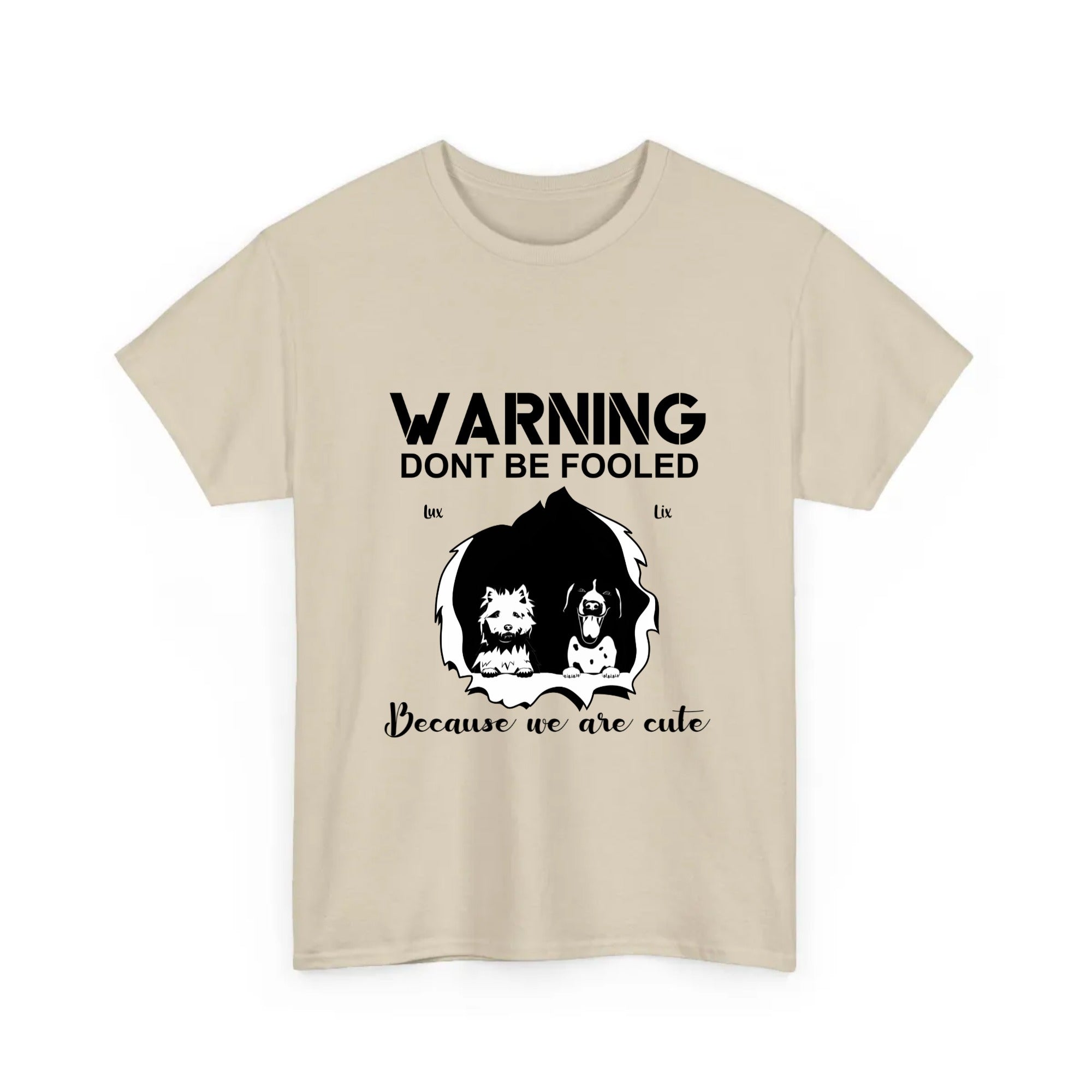 Personalized T-Shirt Dog Warning We Are Cute