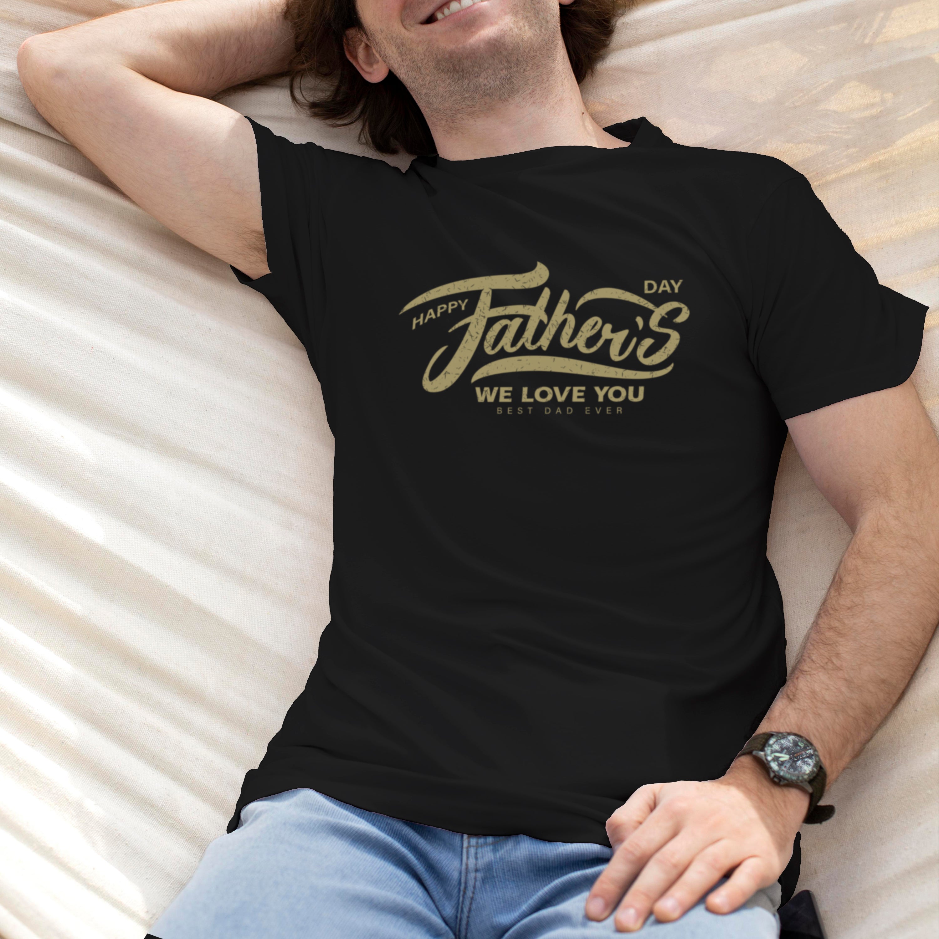 Father's Day T-shirt Father's We Love You