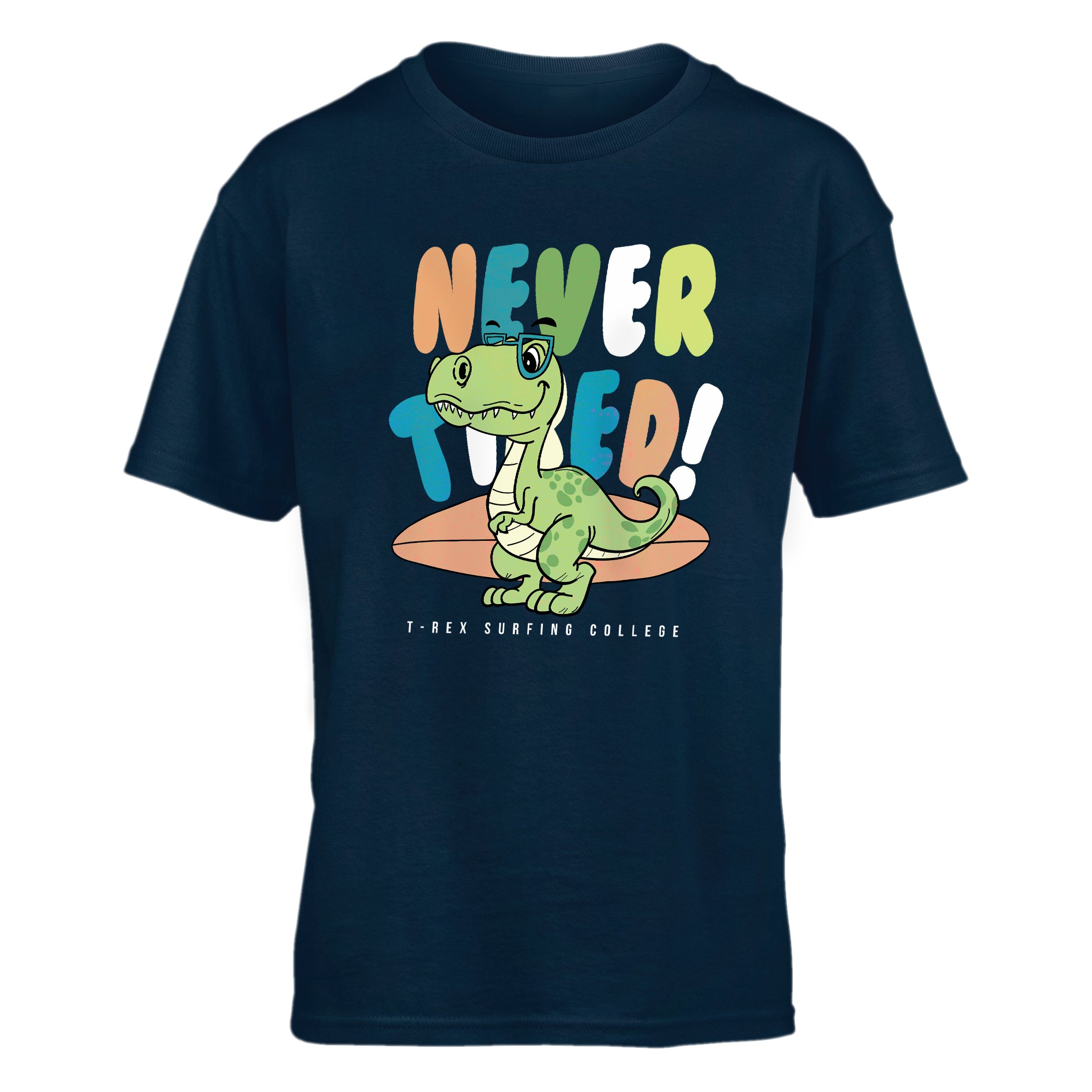 Kid T-Shirt Never Tired