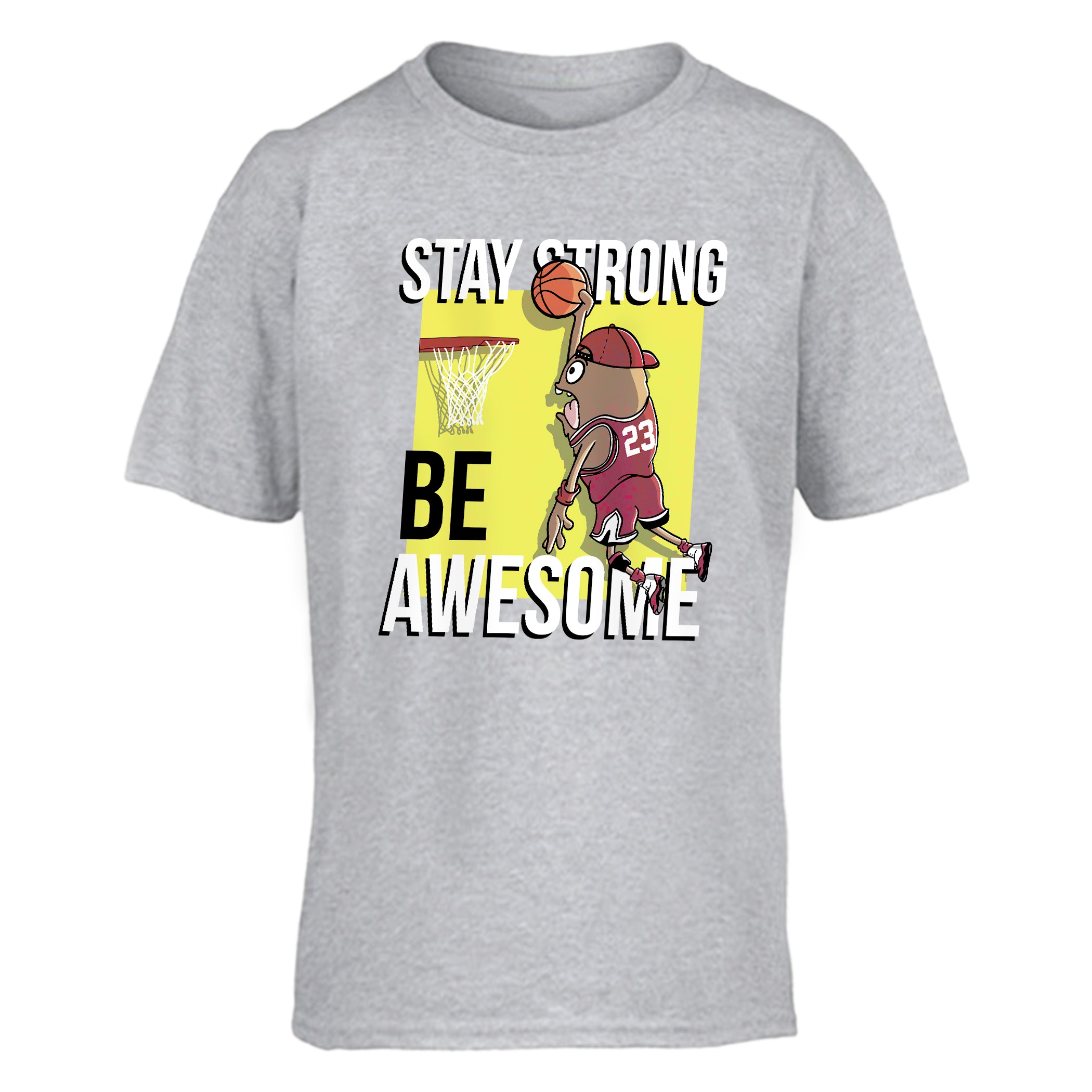 Kid T-Shirt Stay Strong Be Awesome