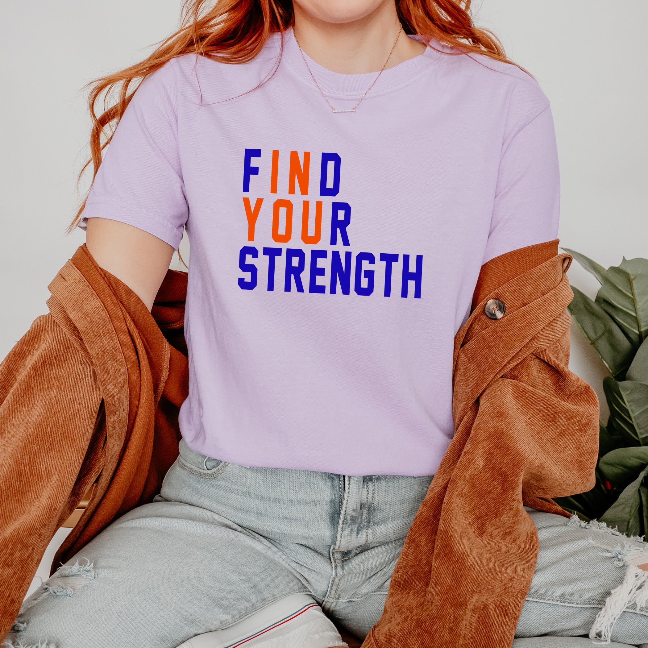 Quote T-shirt Find Your Strength