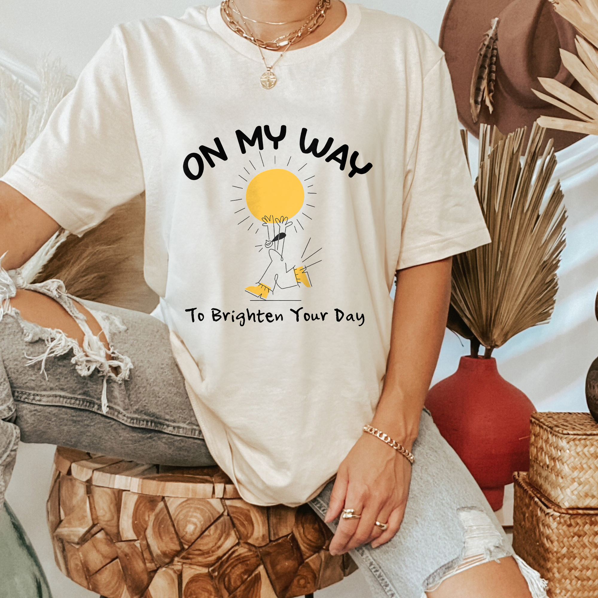 Quote T-shirt Brighten your day