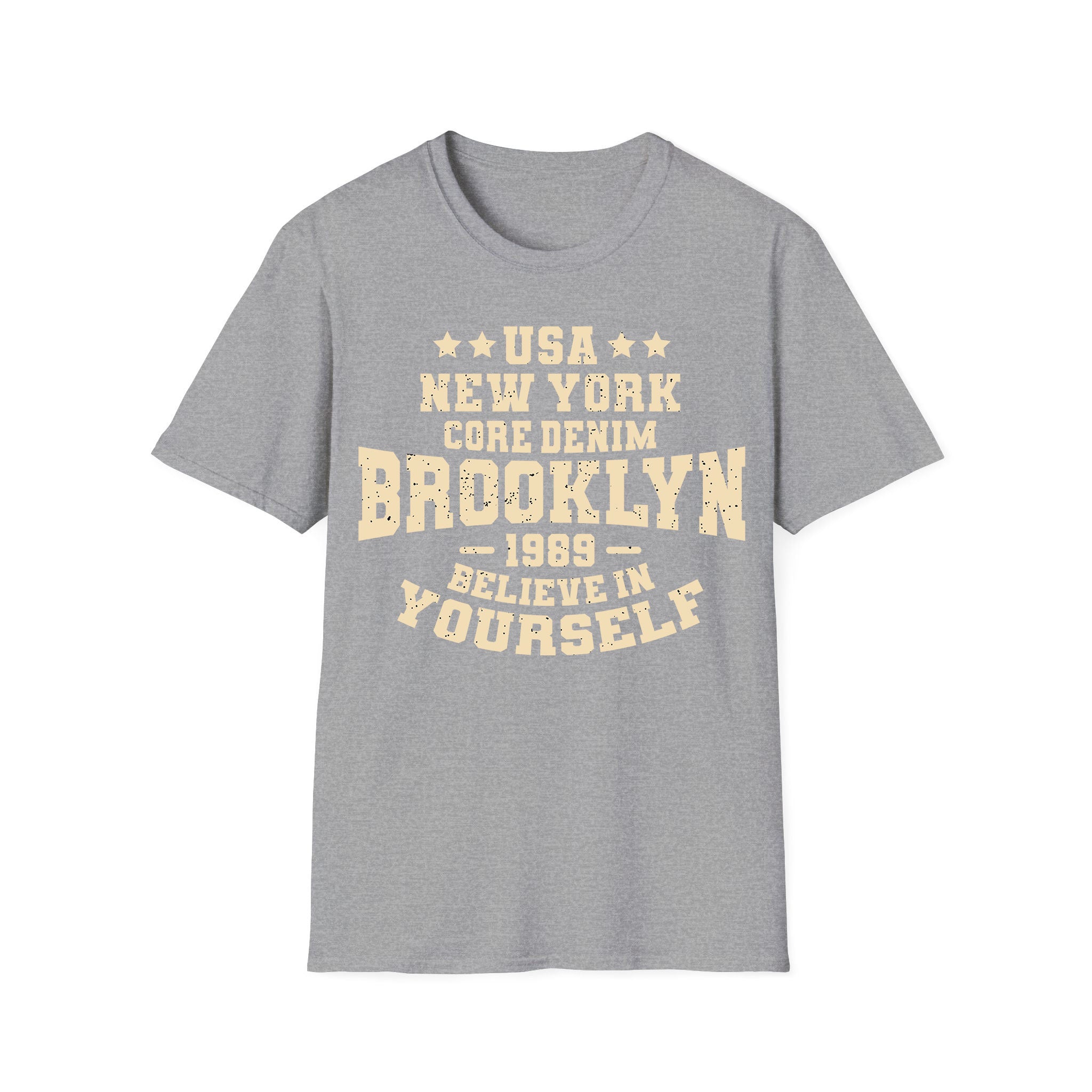 New York Unisex Tshirt Belive In Yourself