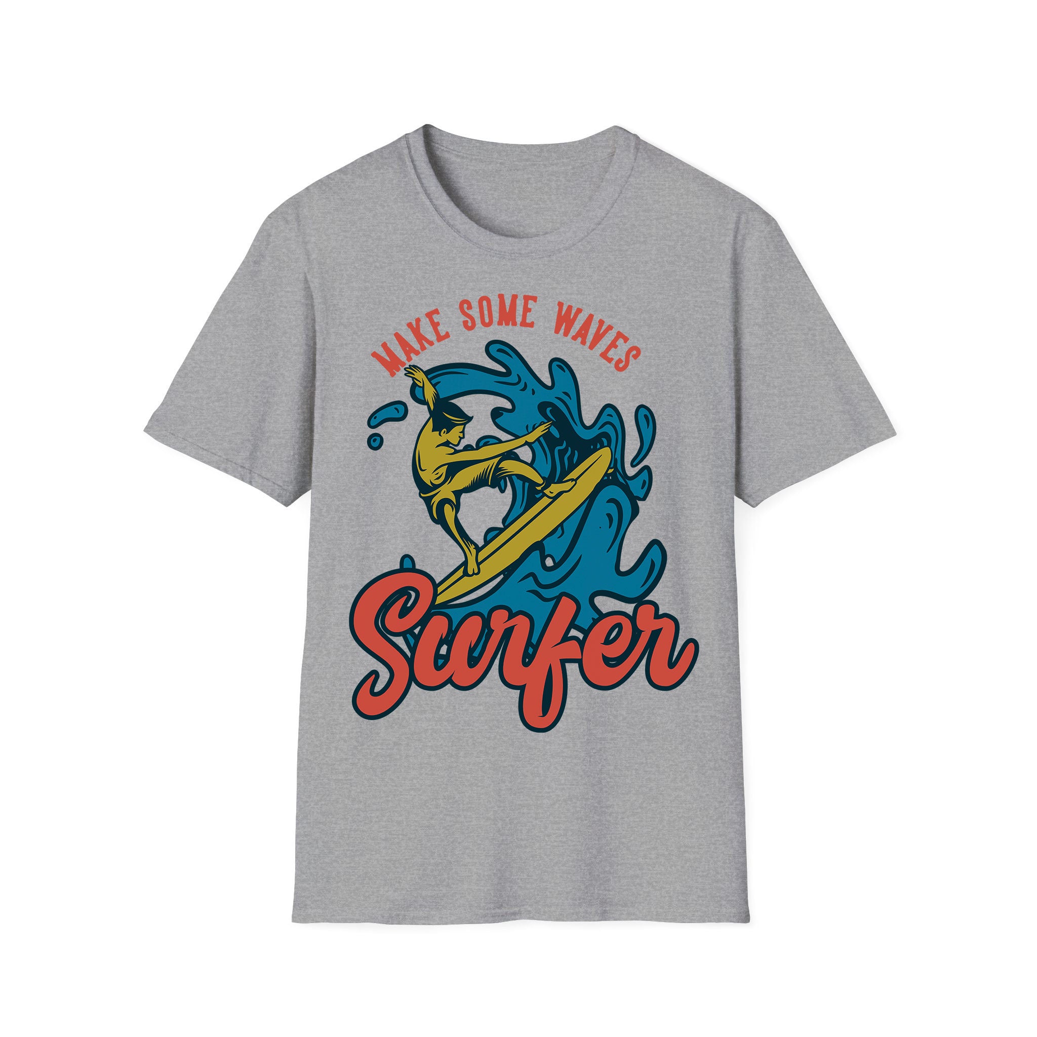 Surfing Unisex Tshirt Make Some Waves