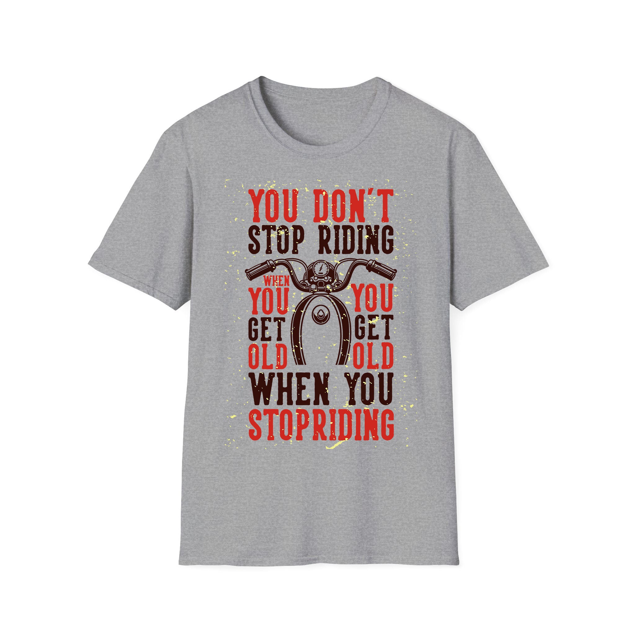 Motorcycle T-shirt You Dont Stopriding