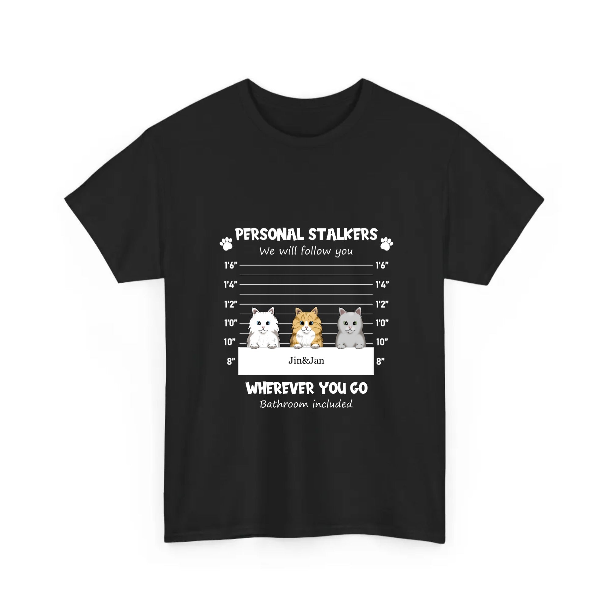 Personalized T-Shirt Personal Stalkers Cats